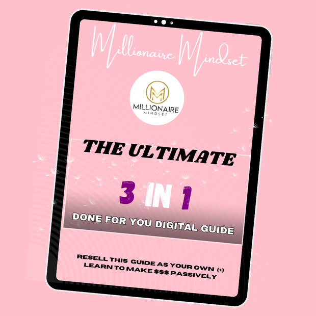 the ultimate done for you digital guide millionaire mindset