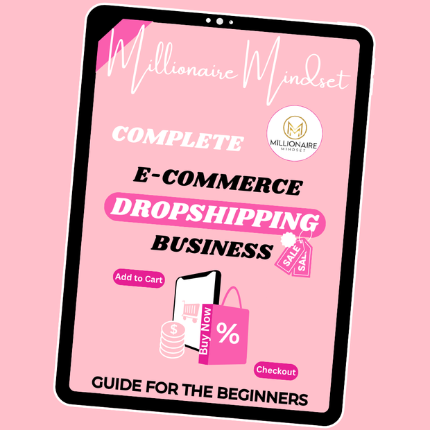 ecommerce dropshipping business Millionaire Mindset Digital Products Ebook side hustle residual income passive income wealth rich money making